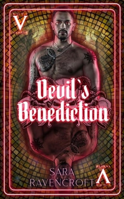 Devil's Benediction, Sara Ravencroft - Ebook - 9781948001281