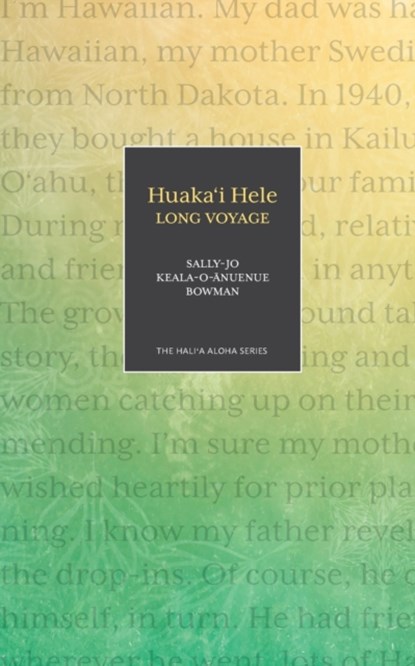 Huaka'i Hele, Sally-Jo Keala-O-&#256;nuenue Bowman - Paperback - 9781948011457