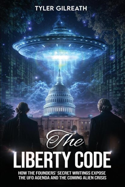 The Liberty Code, Tyler Gilreath - Paperback - 9781948014908
