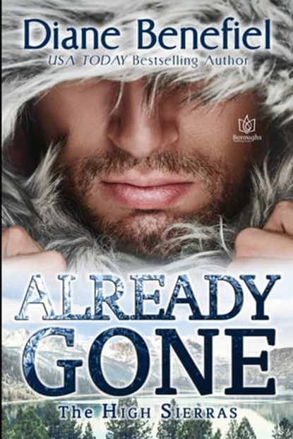 Already Gone, Diane Benefiel - Ebook - 9781948029346