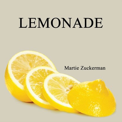 Lemonade, Martie Zuckerman - Paperback - 9781948046923