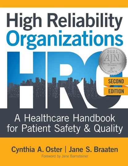 High Reliability Organizations, Second Edition, Cynthia A Oster ; Jane S Braaten - Paperback - 9781948057776