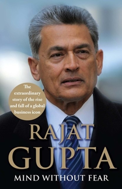 Mind Without Fear, Rajat Gupta - Paperback - 9781948122863