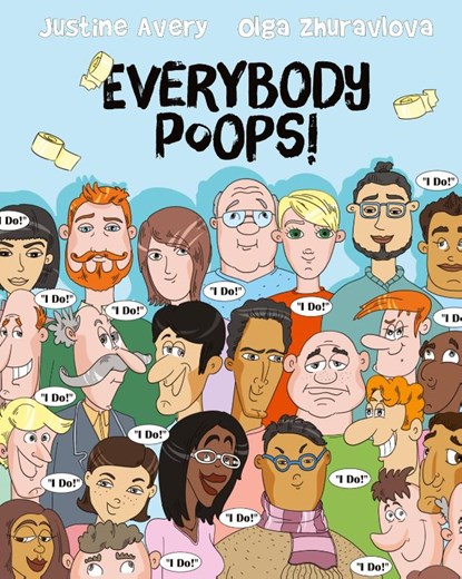 Everybody Poops!, Justine Avery - Gebonden - 9781948124386