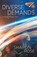 Diverse Demands, ROSE,  Sharon - Paperback - 9781948160179