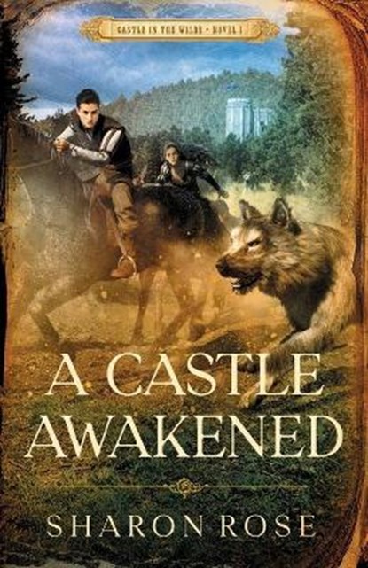 A Castle Awakened, Sharon Rose - Paperback - 9781948160216
