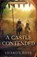A Castle Contended, ROSE,  Sharon - Paperback - 9781948160230