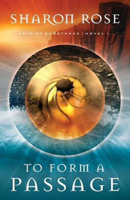 To Form A Passage, Sharon Rose - Paperback - 9781948160315