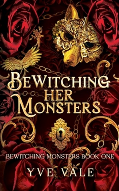 Bewitching Her Monsters, Yve Vale - Paperback - 9781948162203