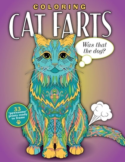 Coloring Cat Farts: A Funny and Irreverent Coloring Book for Cat Lovers (for all ages), Topix Media Lab - Paperback - 9781948174565