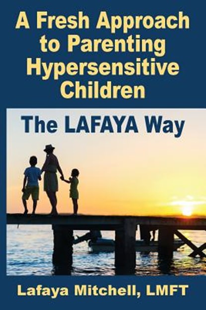 The Lafaya Way, Lafaya Mitchell - Paperback - 9781948181105