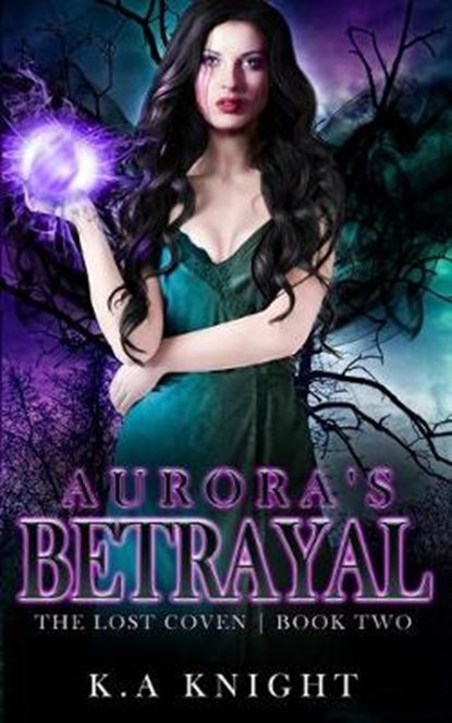 Aurora's Betrayal, K. a. Knight - Paperback - 9781948185905