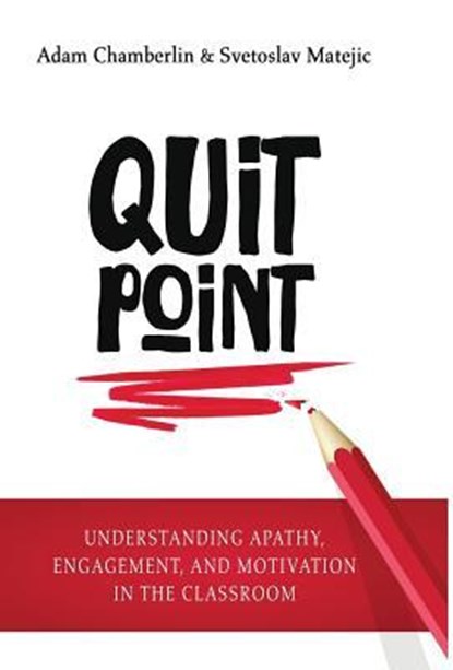 Quit Point, Adam Chamberlin ; Svetoslav Matejic - Gebonden - 9781948212106