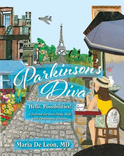 Parkinson's Diva, Maria De Leon - Paperback - 9781948225700