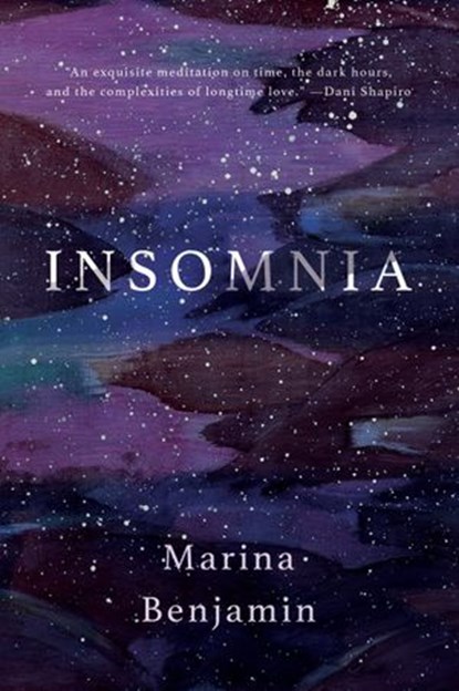 Insomnia, Marina Benjamin - Ebook - 9781948226066