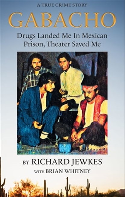 Gabacho, Richard Jewkes ; Brian Whitney - Ebook - 9781948239288