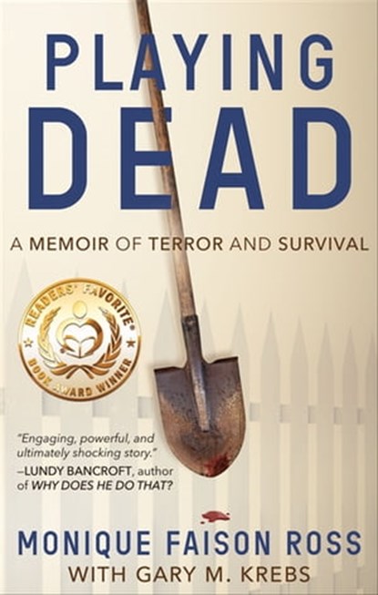 Playing Dead, Monique Faison Ross ; Gary M. Krebs - Ebook - 9781948239325