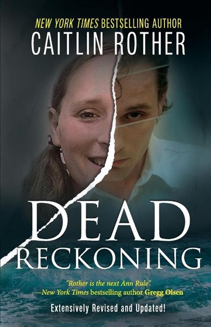 Dead Reckoning, Caitlin Rother - Paperback - 9781948239387