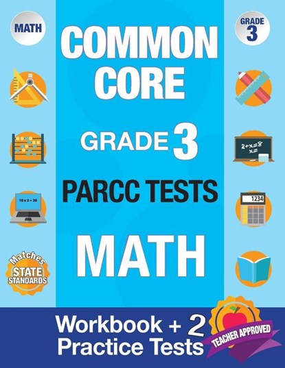 Common Core Grade 3 PARCC Tests Math, Parcc Test Prep Team ; Origins Publications - Paperback - 9781948255066