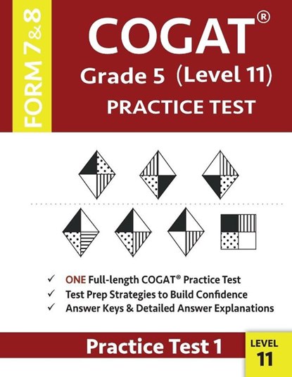 COGAT Grade 5 Level 11 Practice Test Form 7 And 8, Gifted & Talented Cogat Test Prep Team ; Origins Publications - Paperback - 9781948255530