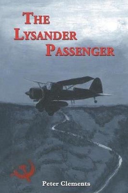 Lysander Passenger, CLEMENTS,  Peter - Paperback - 9781948260282