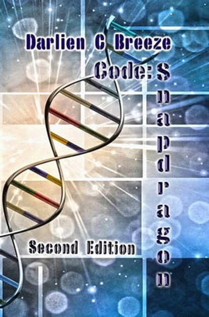 Code: Snapdragon, Darlien C Breeze - Ebook - 9781948266789