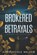 Brokered Betrayals, Aimee Nicole Walker - Paperback - 9781948273497