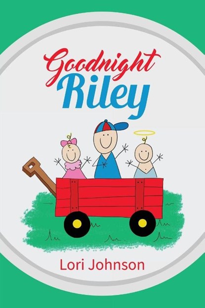 Goodnight Riley, Lori Johnson - Paperback - 9781948282932