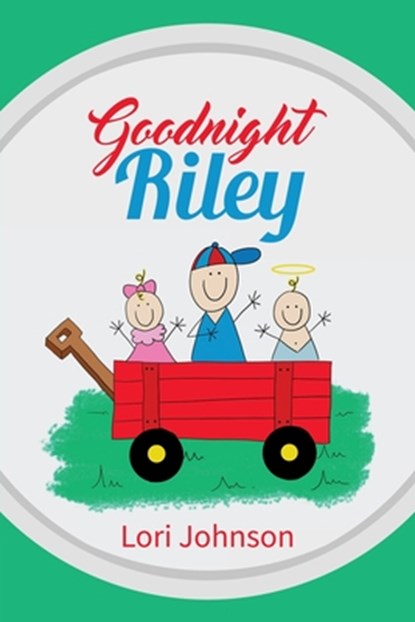 Goodnight Riley, Lori Johnson - Paperback - 9781948282932