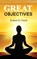 Great Objectives, Robert D. Finch - Gebonden - 9781948304153