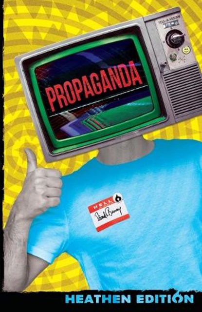 Propaganda (Heathen Edition), Edward L Bernays - Paperback - 9781948316552