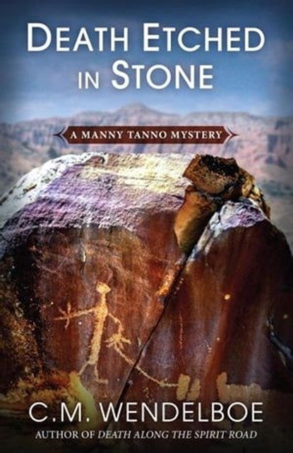 Death Etched in Stone, C. M. Wendelboe - Ebook - 9781948338486