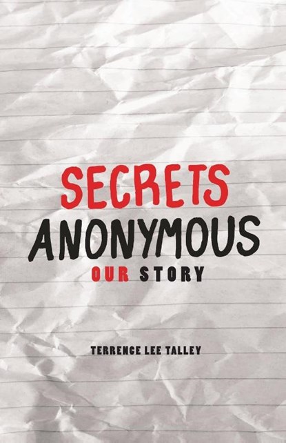 Secrets Anonymous, Terrence Lee Talley - Paperback - 9781948365291