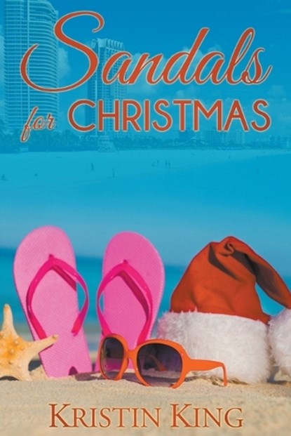 Sandals for Christmas, KING,  Kristin - Paperback - 9781948374965
