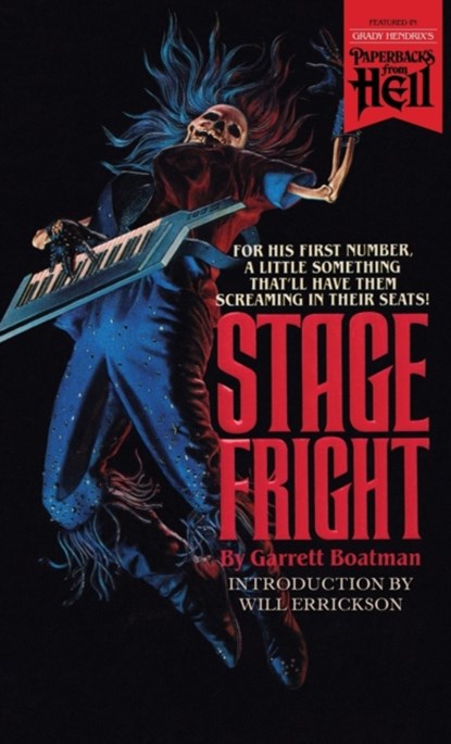 Stage Fright (Paperbacks from Hell), BOATMAN,  Garrett - Paperback - 9781948405652