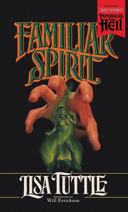 FAMILIAR SPIRIT (PAPERBACKS FR, Lisa Tuttle - Paperback - 9781948405690