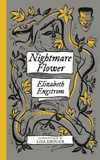 Nightmare Flower (Monster, She Wrote), Elizabeth Engstrom - Paperback - 9781948405737