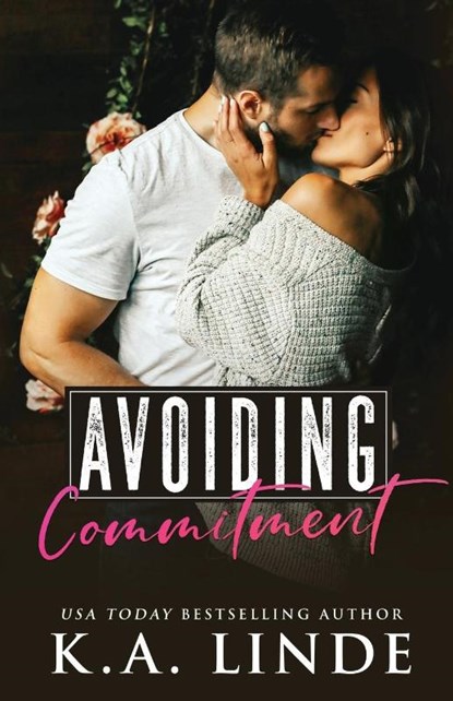 Avoiding Commitment, K A Linde - Paperback - 9781948427364