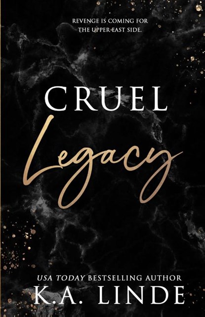 Cruel Legacy (Special Edition), K A Linde - Paperback - 9781948427616