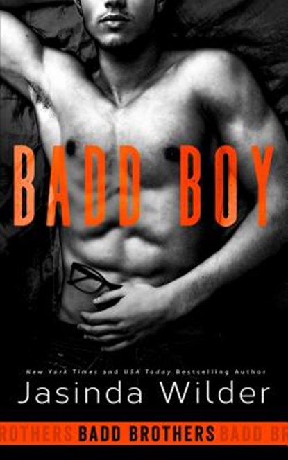 Badd Boy, Jasinda Wilder - Paperback - 9781948445061