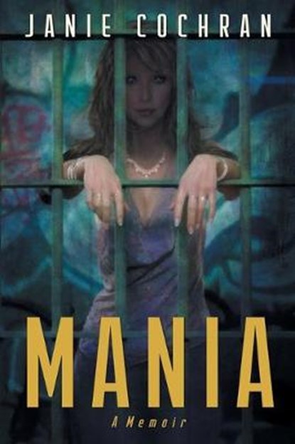 Mania, COCHRAN,  Janie - Paperback - 9781948460026
