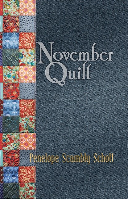 November Quilt, Penelope Scambly Schott - Paperback - 9781948461160