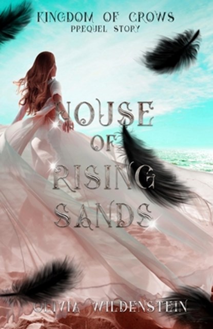 HOUSE OF RISING SANDS, Olivia Wildenstein - Paperback - 9781948463577