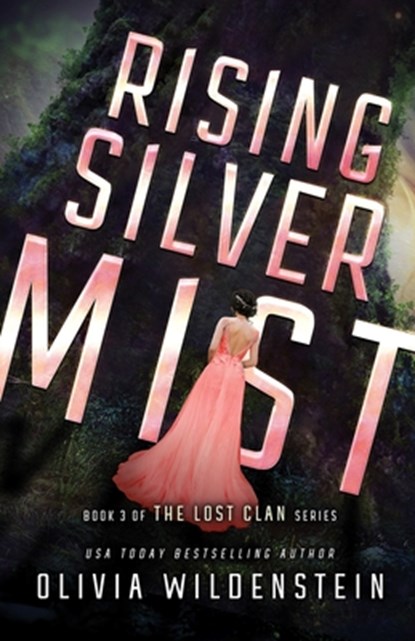 Rising Silver Mist, Olivia Wildenstein - Paperback - 9781948463638