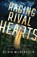 Raging Rival Hearts, Olivia Wildenstein - Paperback - 9781948463676