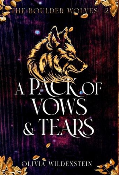 A Pack of Vows and Tears, Olivia Wildenstein - Gebonden - 9781948463812