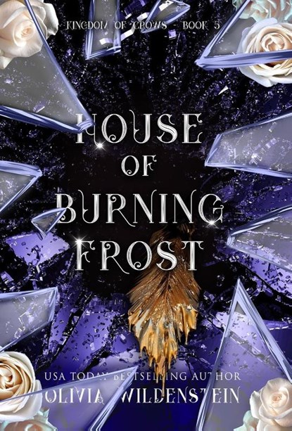 Wildenstein, O: House of Burning Frost, Olivia Wildenstein - Gebonden - 9781948463980