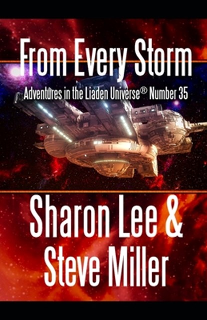 From Every Storm, Steve Miller ; Sharon Lee - Paperback - 9781948465229