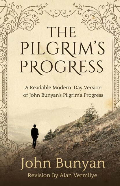 Pilgrim's Progress, Alan Vermilye - Paperback - 9781948481120