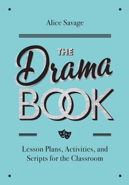 The Drama Book, Alice Savage - Paperback - 9781948492324